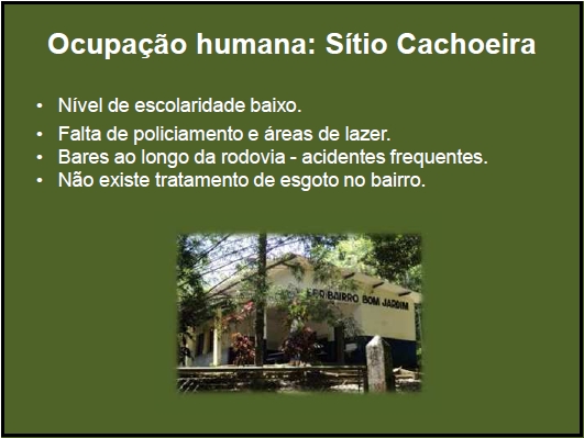 Ocupação humana: Sítio Cachoeira