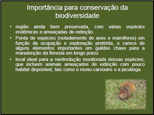 Importância para conservação da biodiversidade